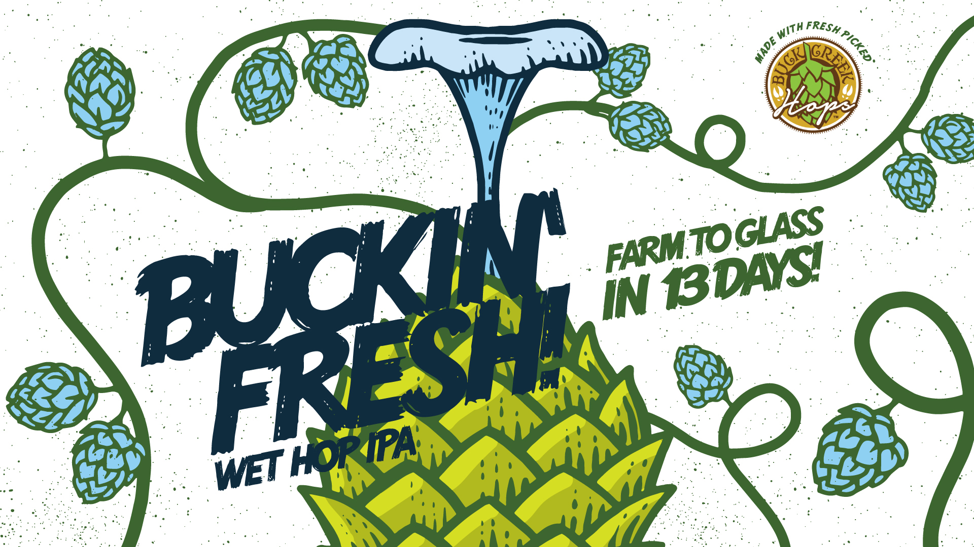 Buckin' Fresh, a Wet Hop IPA Event @ Multiple Locations